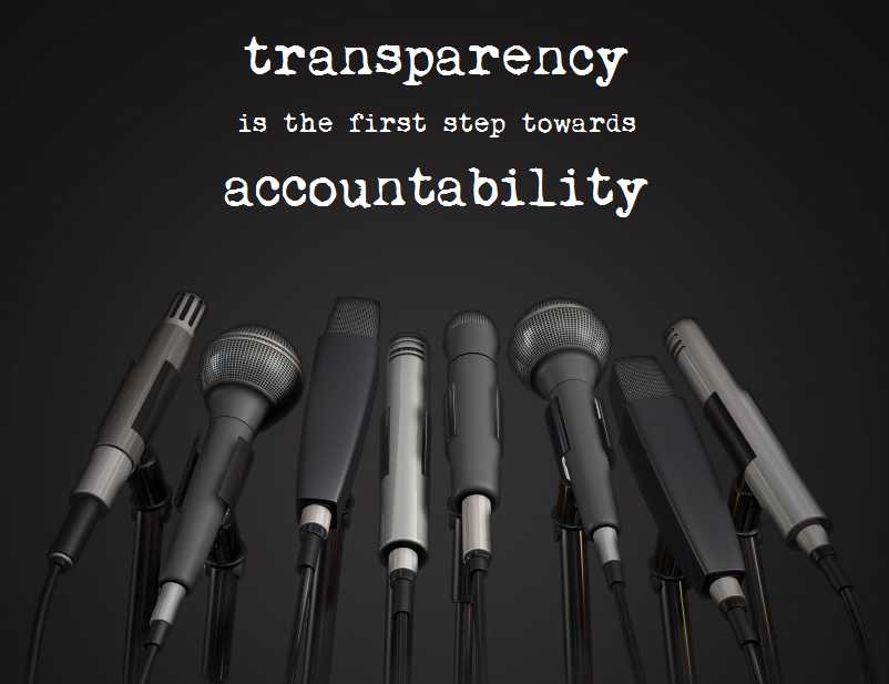 Transparency is the first step towards accountability